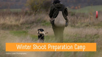 Winter Shoot Preparation Camp Two (All Breeds) - 24th to 28th November 2025